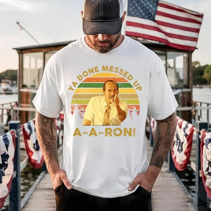 Key And Peele Shirt, Ya Done Messed Up Aaron Vintage T-Shirt, Quote Unisex T Shirt, Sunset Design Retro