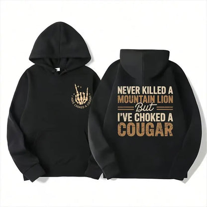 Never Killed a Mountain Lion But I have Choked a Cougar Funny Quote T-Shirt, Sarcastic Humor 2 Sided Graphic Design Unisex Cotton T-shirt for for Women Womenswear Top